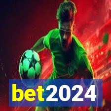 bet2024