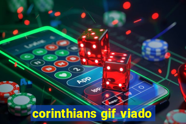 corinthians gif viado