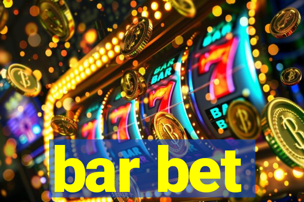 bar bet