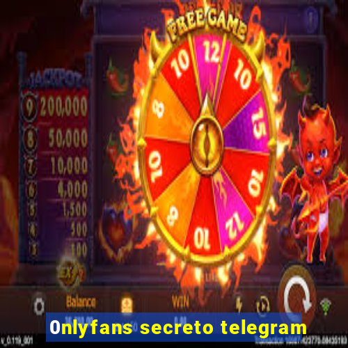 0nlyfans secreto telegram