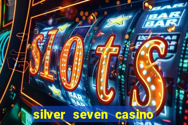 silver seven casino las vegas