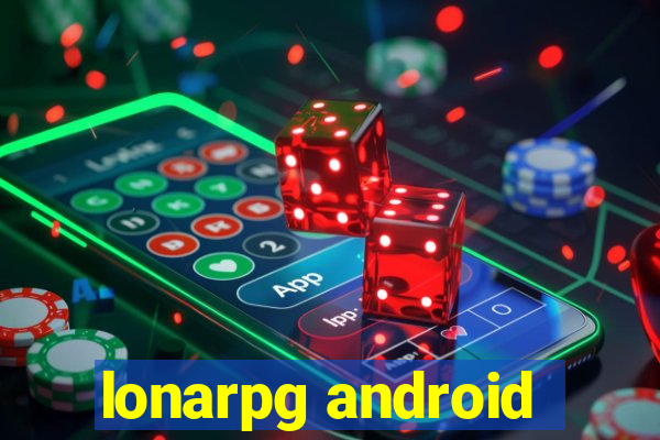 lonarpg android