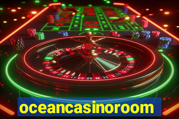 oceancasinoroom