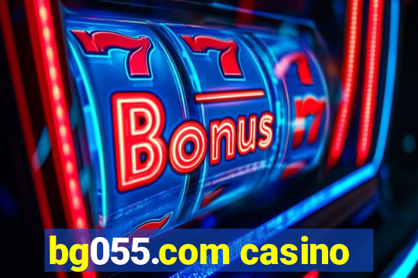 bg055.com casino