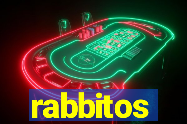 rabbitos