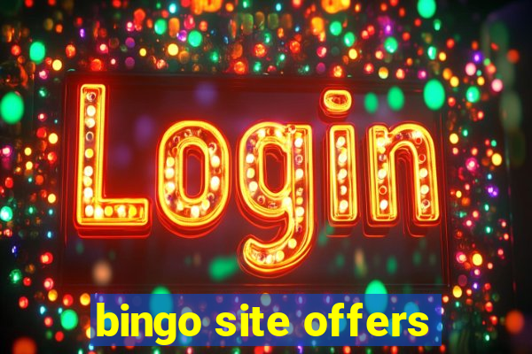 bingo site offers