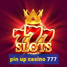 pin up casino 777