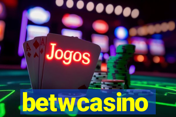 betwcasino