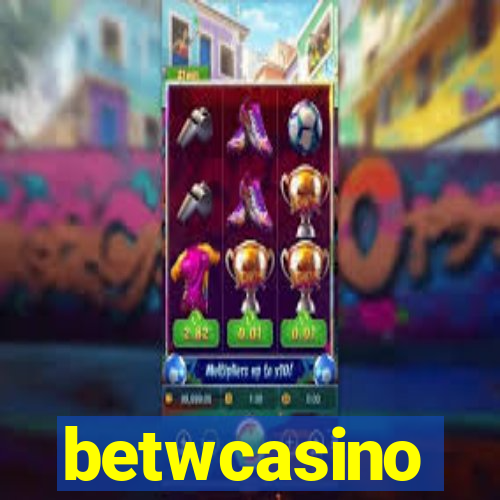 betwcasino