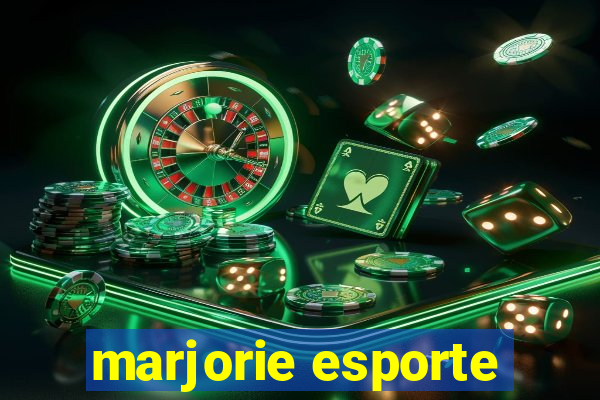 marjorie esporte