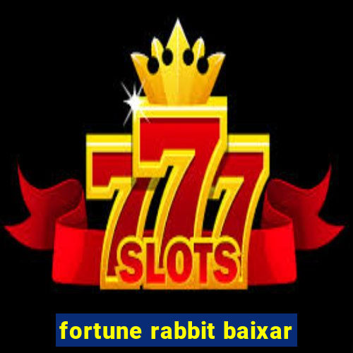 fortune rabbit baixar