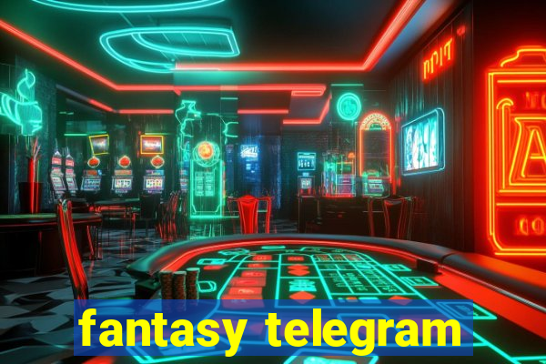 fantasy telegram