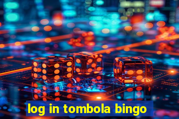 log in tombola bingo