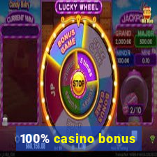 100% casino bonus