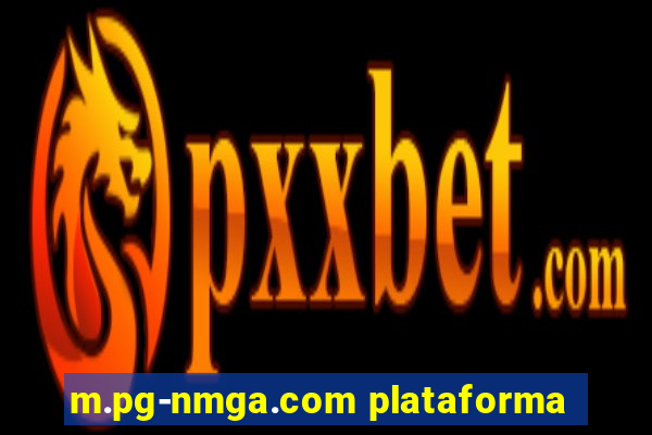 m.pg-nmga.com plataforma