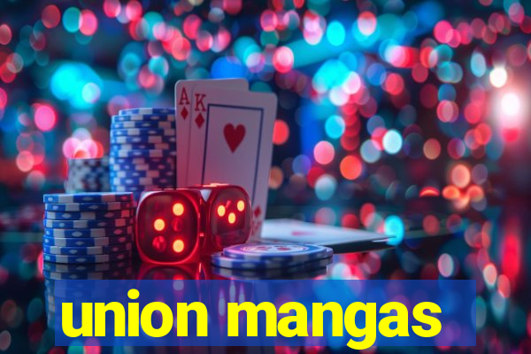 union mangas