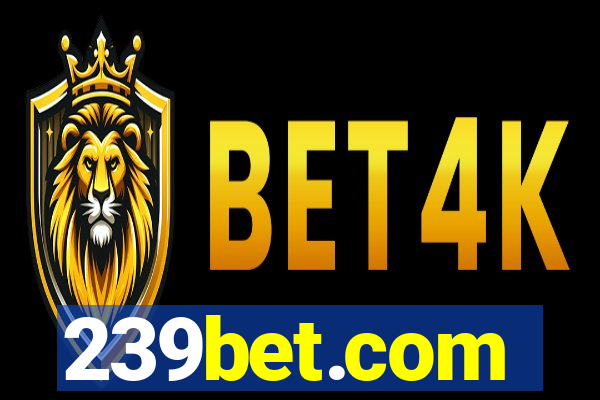 239bet.com