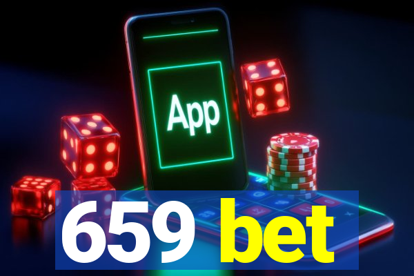 659 bet