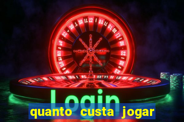 quanto custa jogar no bicho