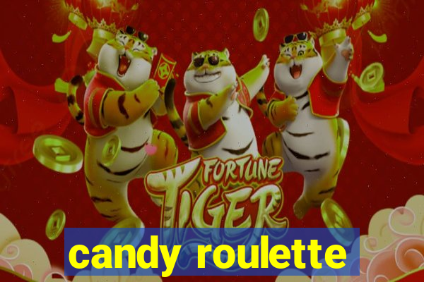 candy roulette