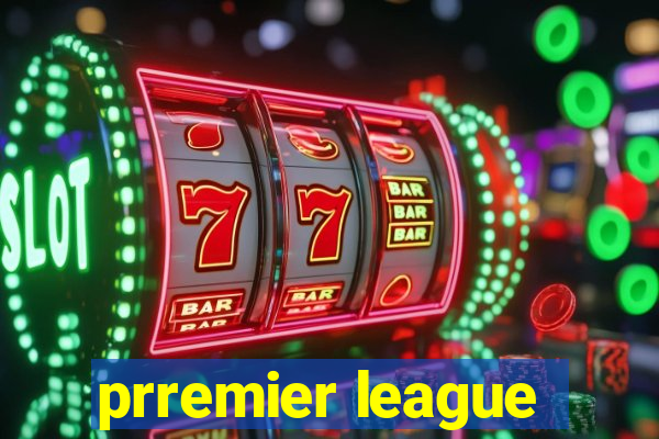 prremier league