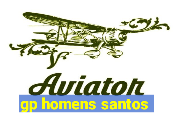 gp homens santos