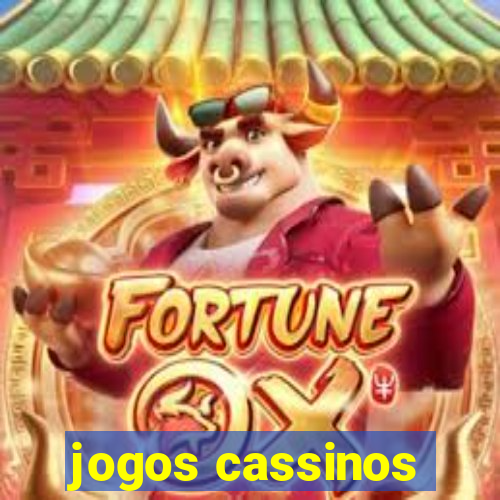 jogos cassinos