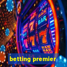 betting premier