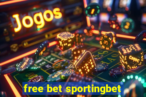 free bet sportingbet