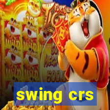 swing crs