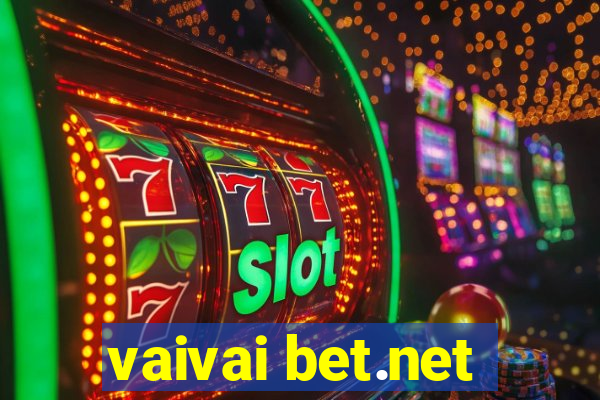 vaivai bet.net