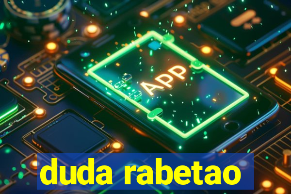 duda rabetao