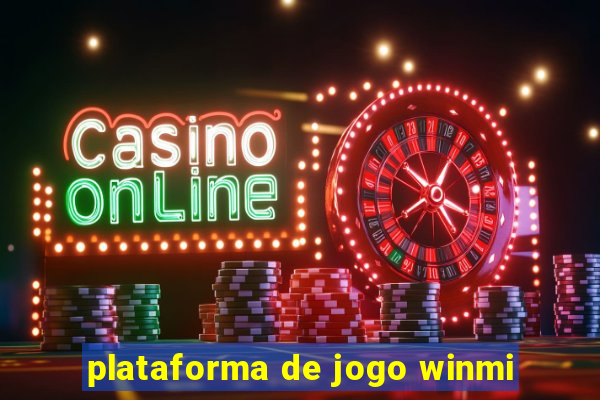 plataforma de jogo winmi