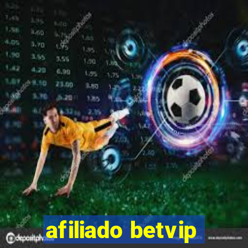 afiliado betvip