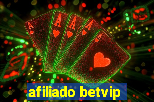 afiliado betvip