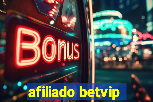 afiliado betvip