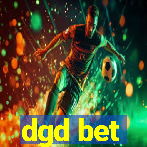 dgd bet