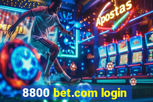 8800 bet.com login