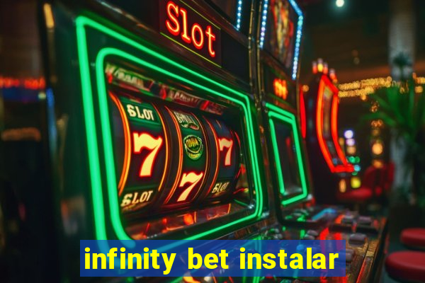 infinity bet instalar