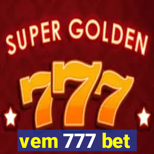 vem 777 bet