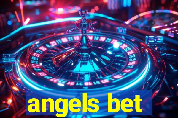 angels bet