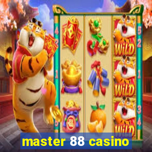 master 88 casino