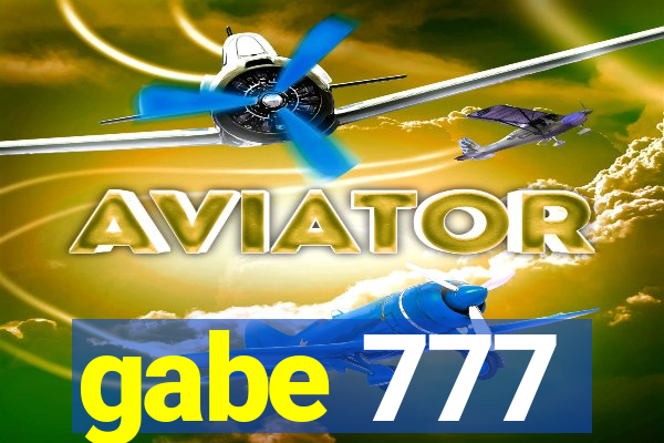 gabe 777