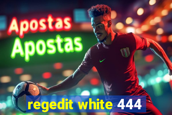 regedit white 444