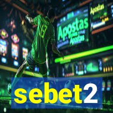 sebet2