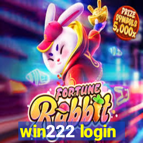 win222 login