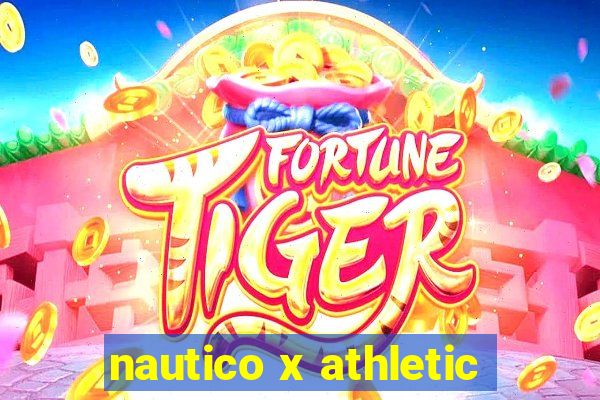 nautico x athletic