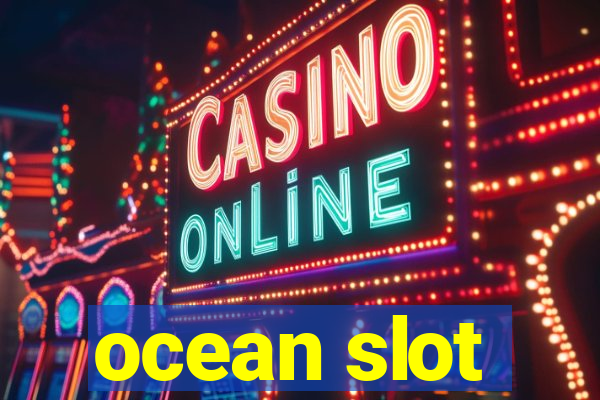 ocean slot