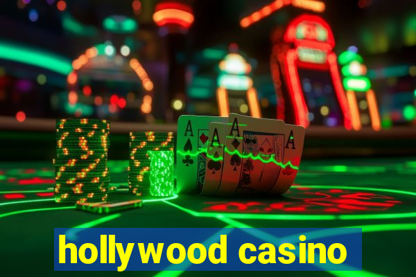 hollywood casino