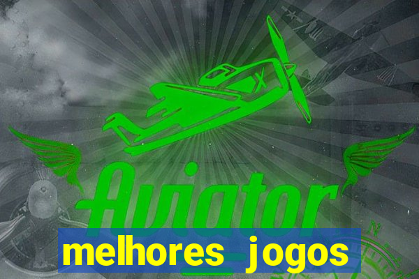 melhores jogos gratis para celular